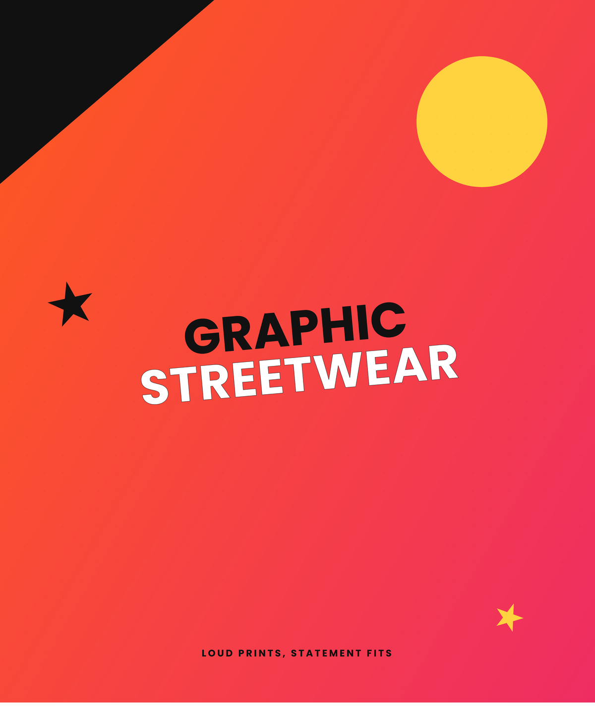 Graphic Streetwear Collection