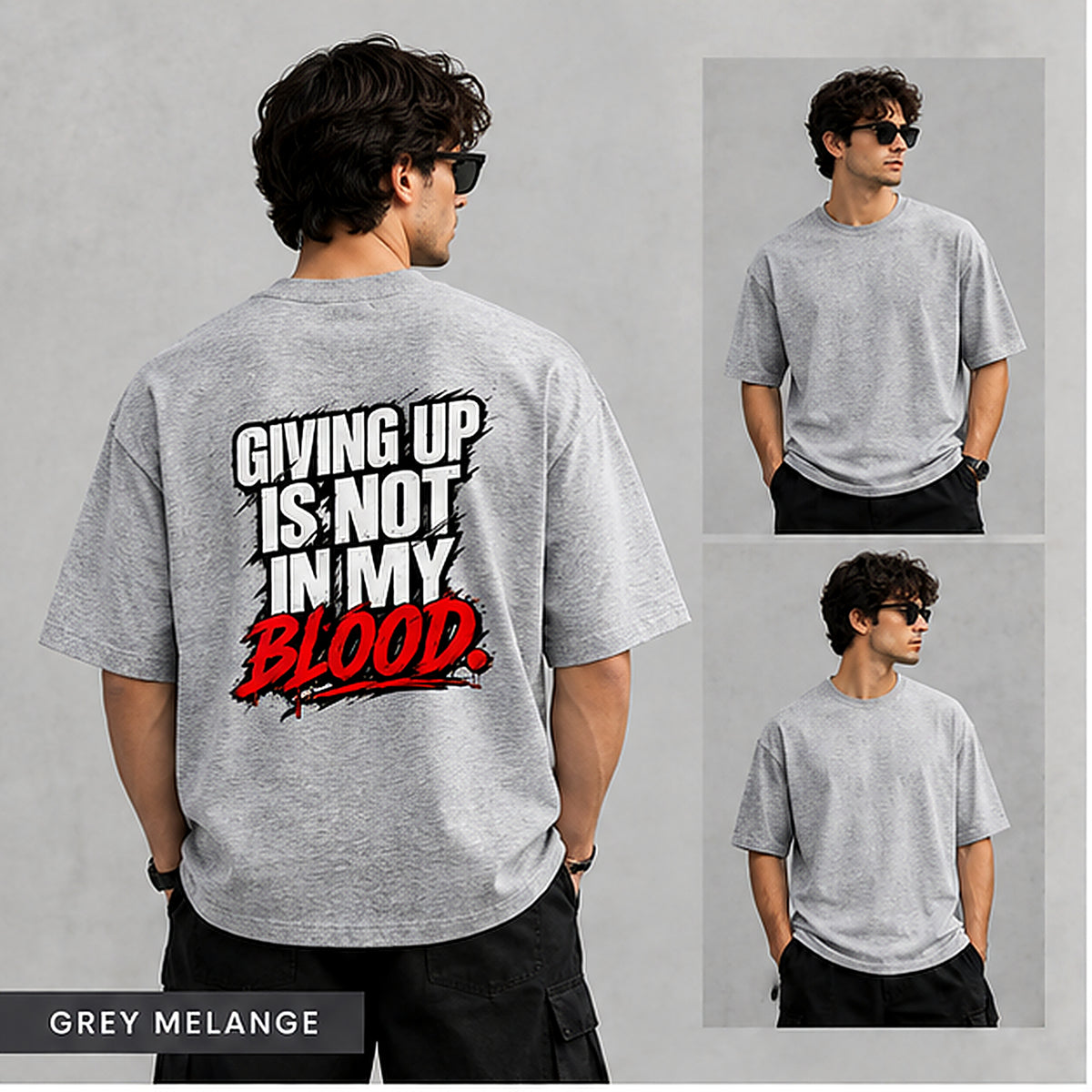 Giving Up Is Not In My Blood | Premium Oversized T-Shirt
